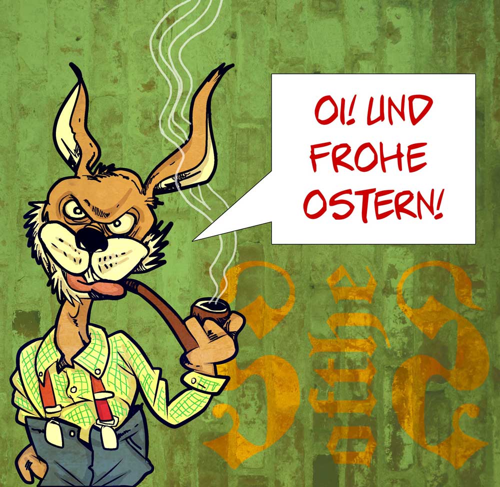 FROHE OSTERN EVERYBODY!